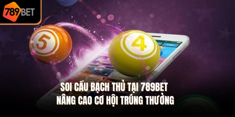 soi cầu bạch thủ